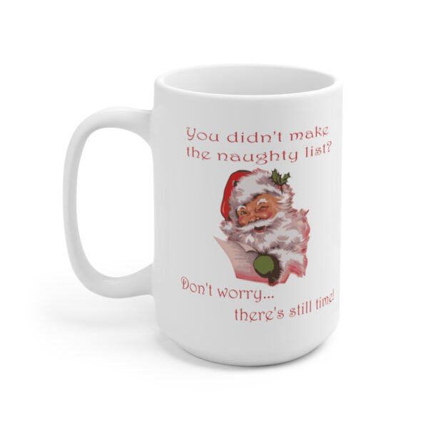 Naughty List- White Ceramic Mug 15oz