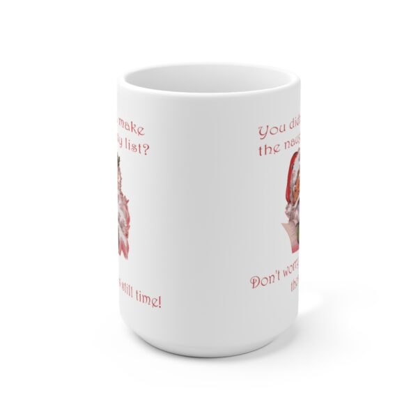 Naughty List- White Ceramic Mug 15oz - Image 2