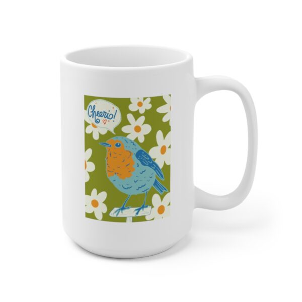 Cheerio! English Robin- - White Ceramic Mug 15oz - Image 3