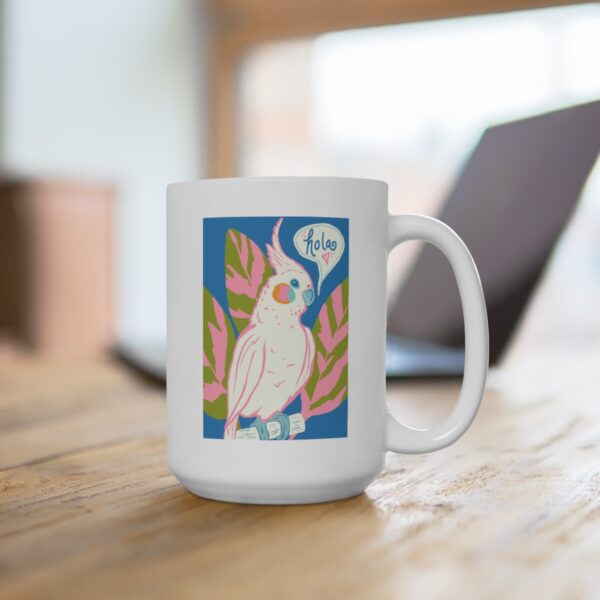 Hola Cockatiel - White Ceramic Mug 15oz - Image 4