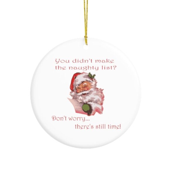 Naughty List-- Ceramic Ornament