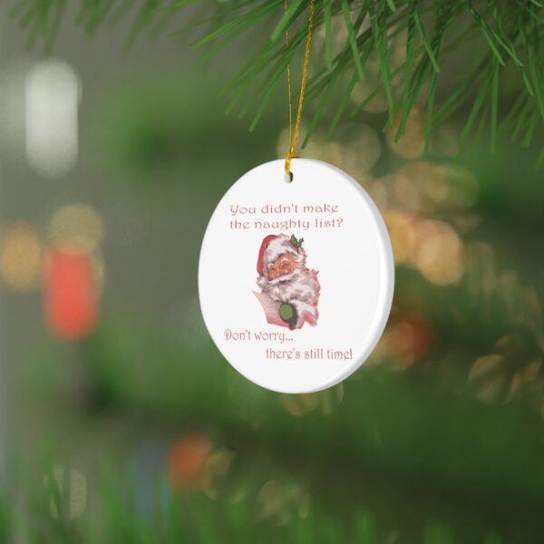 Naughty List-- Ceramic Ornament - Image 3