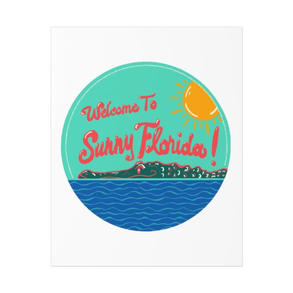 Welcome to Florida!  Art Print 8x10